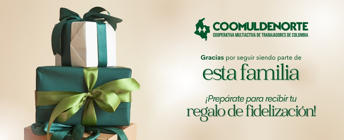 Detalles de Fidelización Coomuldenorte 2025: un agradecimiento a nuestros asociados
